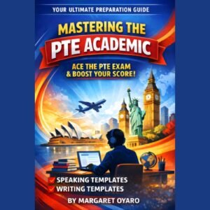 Mastering the PTE Academic - Ace the PTE Exam & Boost Your Score